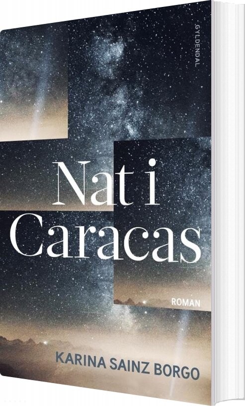 Nat I Caracas - Karina Sainz Borgo - Bog - Gyldendal