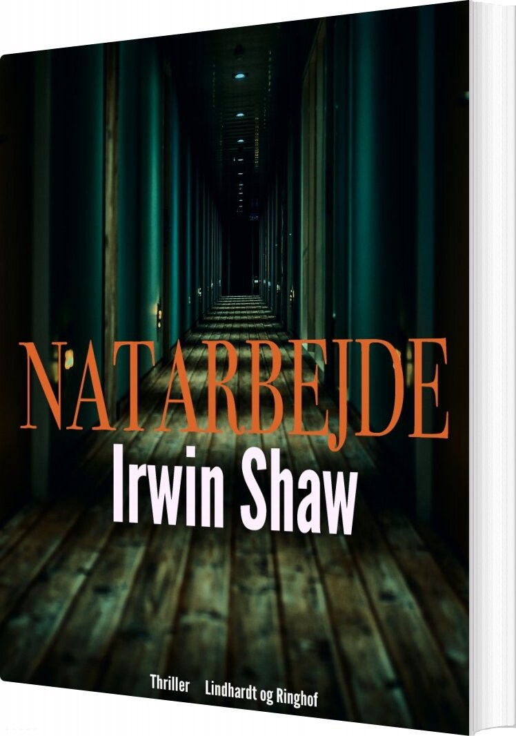 Natarbejde - Irwin Shaw - Bog - Lindhardt Og Ringhof
