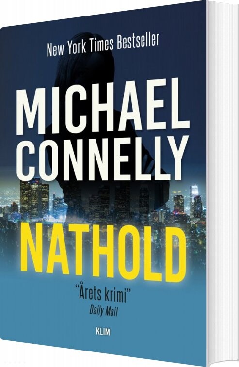 Nathold - Michael Connelly - Bog - Klim