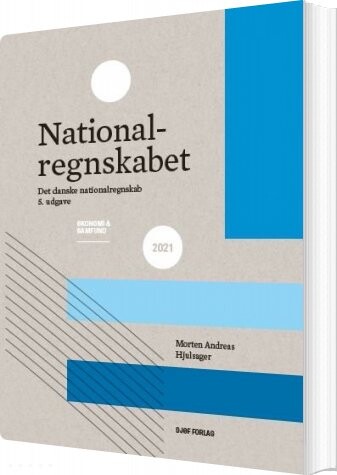Nationalregnskabet - Af Morten Hjulsager - Bog - Djøf Forlag