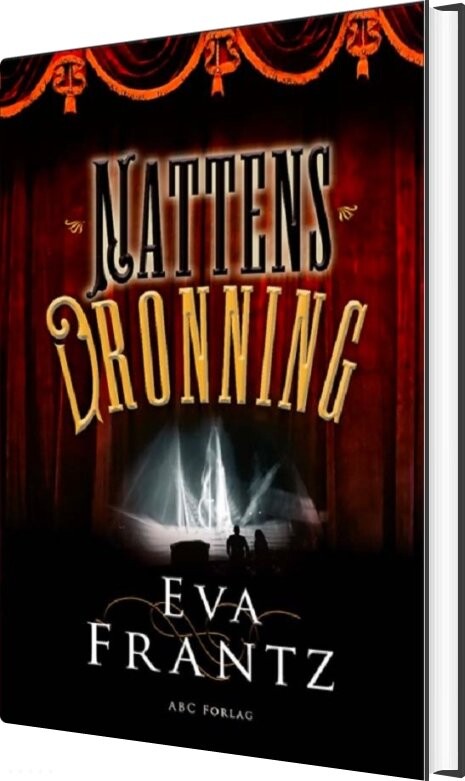Nattens Dronning - Eva Frantz - Bog - Abc Forlag