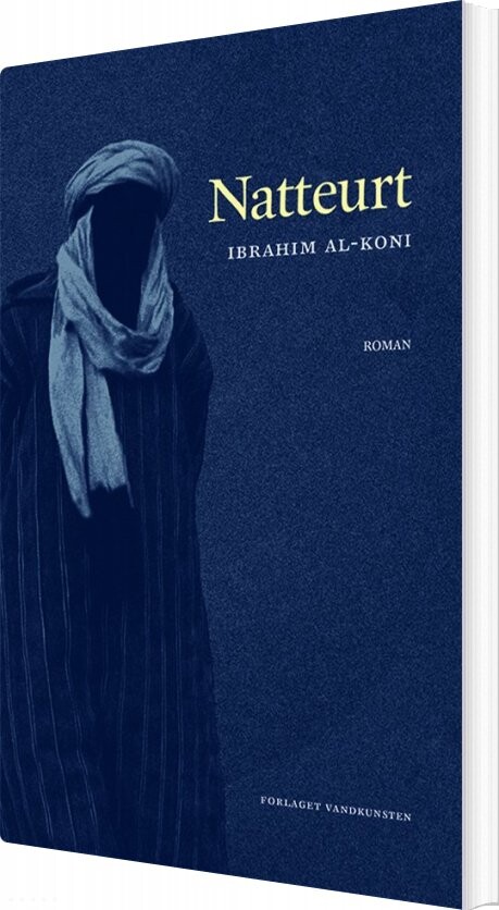 Natteurt - Ibrahim Al-koni - Bog - Forlaget Vandkunsten