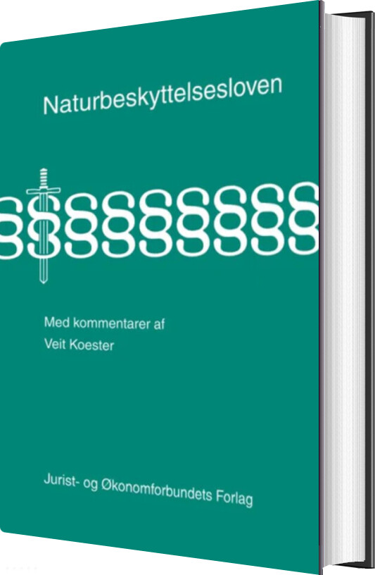 Naturbeskyttelsesloven Med Kommentarer - Koester V - Bog - Djøf Forlag