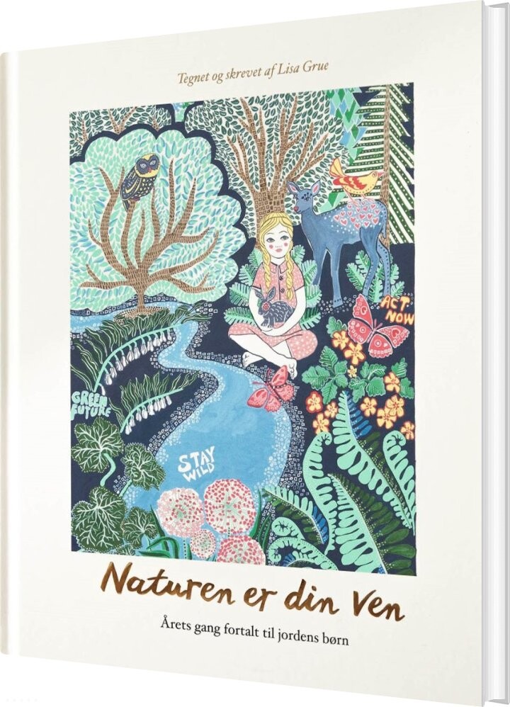 Naturen Er Din Ven - Lisa Grue - Bog - Summer Will Be Back