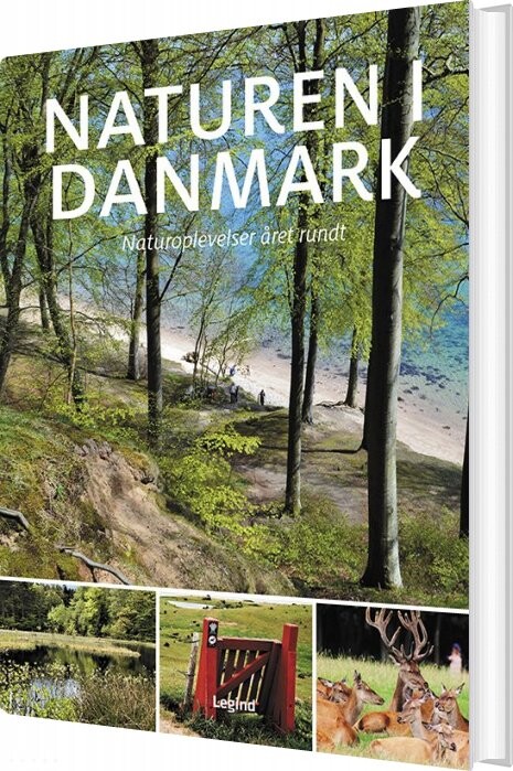 Naturen I Danmark - Søren Olsen - Bog - Legind