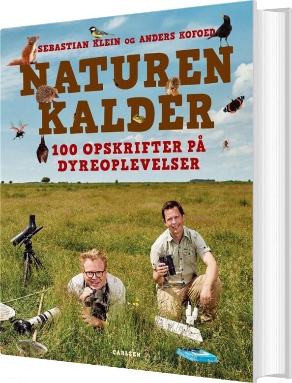 Naturen Kalder - Sebastian Klein Og Anders Kofoed - Bog - Carlsen