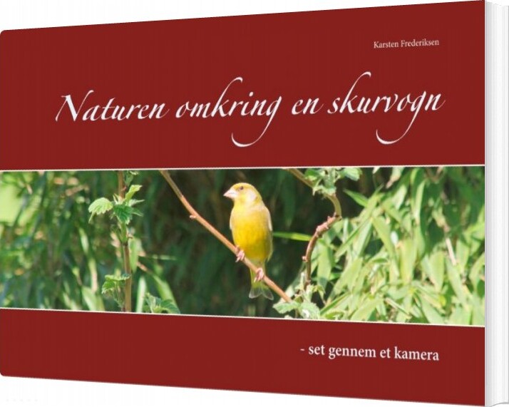 Naturen Omkring En Skurvogn - Karsten Frederiksen - Bog - Books On Demand