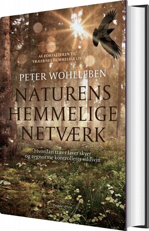Naturens Hemmelige Netværk - Peter Wohlleben - Bog - Peoples Press