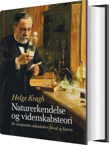 Naturerkendelse Og Videnskabsteori - Helge Kragh - Bog - Aarhus Universitetsforlag