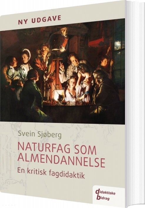 Naturfag Som Almendannelse - Svein Sjøberg - Bog - Klim