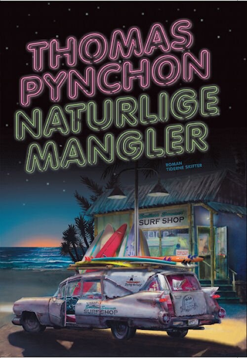 Naturlige Mangler - Thomas Pynchon - Bog - Tiderne Skifter