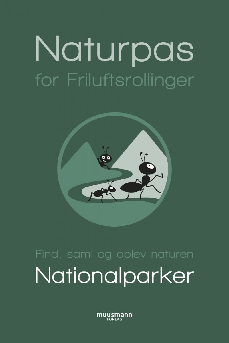 Naturpas For Friluftsrollinger - Julie Pio Kragelund - Bog - Muusmann Forlag