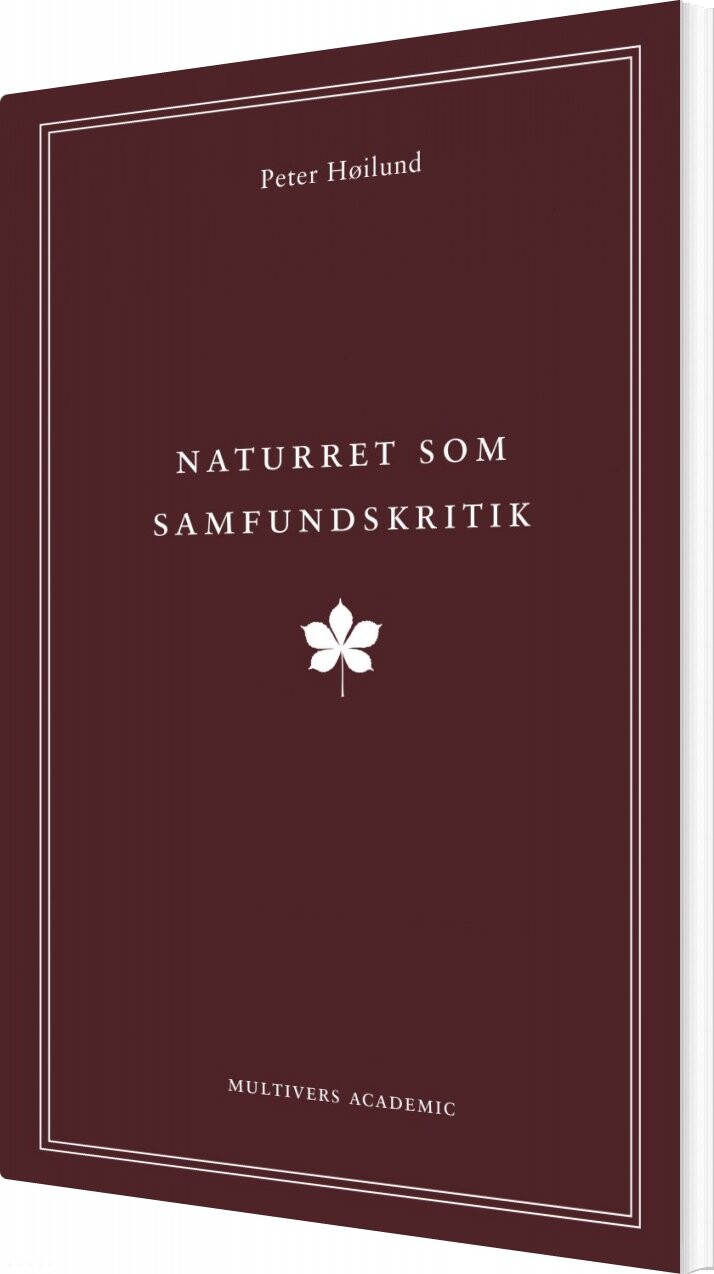 Naturret Som Samfundskritik - Peter Høilund - Bog - Multivers