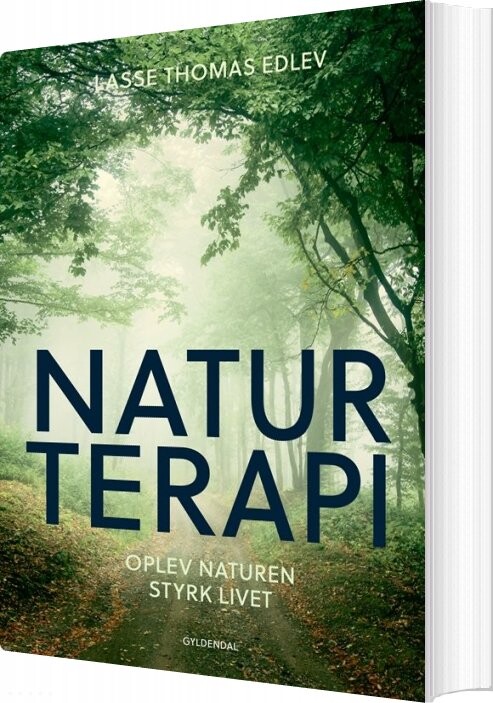 Naturterapi - Lasse Thomas Edlev - Bog - Gyldendal