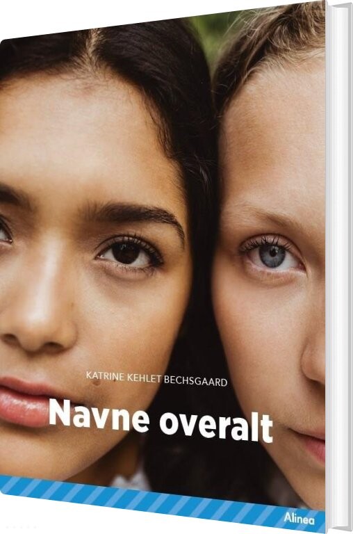 Navne Overalt, Blå Fagklub - Katrine Kehlet Bechsgaard - Bog - Alinea