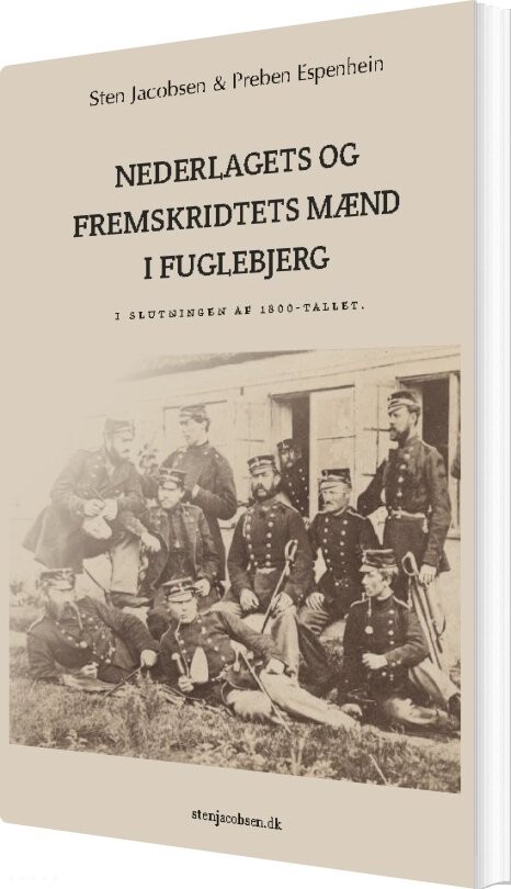 Nederlagets Og Fremskridtets Mænd I Fuglebjerg  - Sten Jacobsen - Bog - Books On Demand