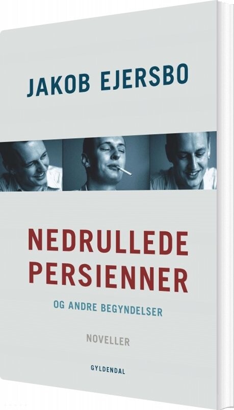 Nedrullede Persienner - Jakob Ejersbo - Bog - Gyldendal