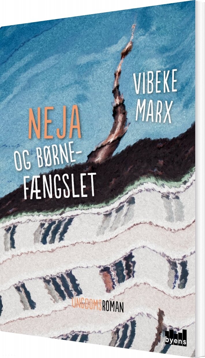 Neja Og Børnefængslet - Vibeke Marx - Bog - Byens Forlag