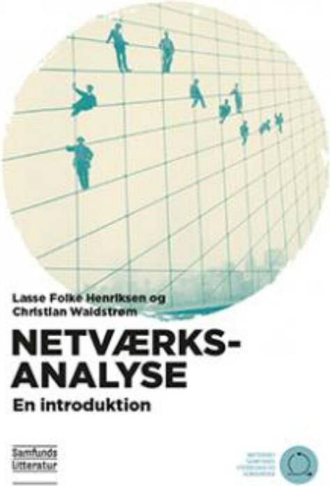 Netværksanalyse - Christian Waldstrøm - Bog - Forlaget Samfundslitteratur