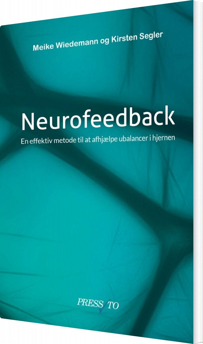 Neurofeedback - Meike Wiedemann - Bog - Forlaget Pressto
