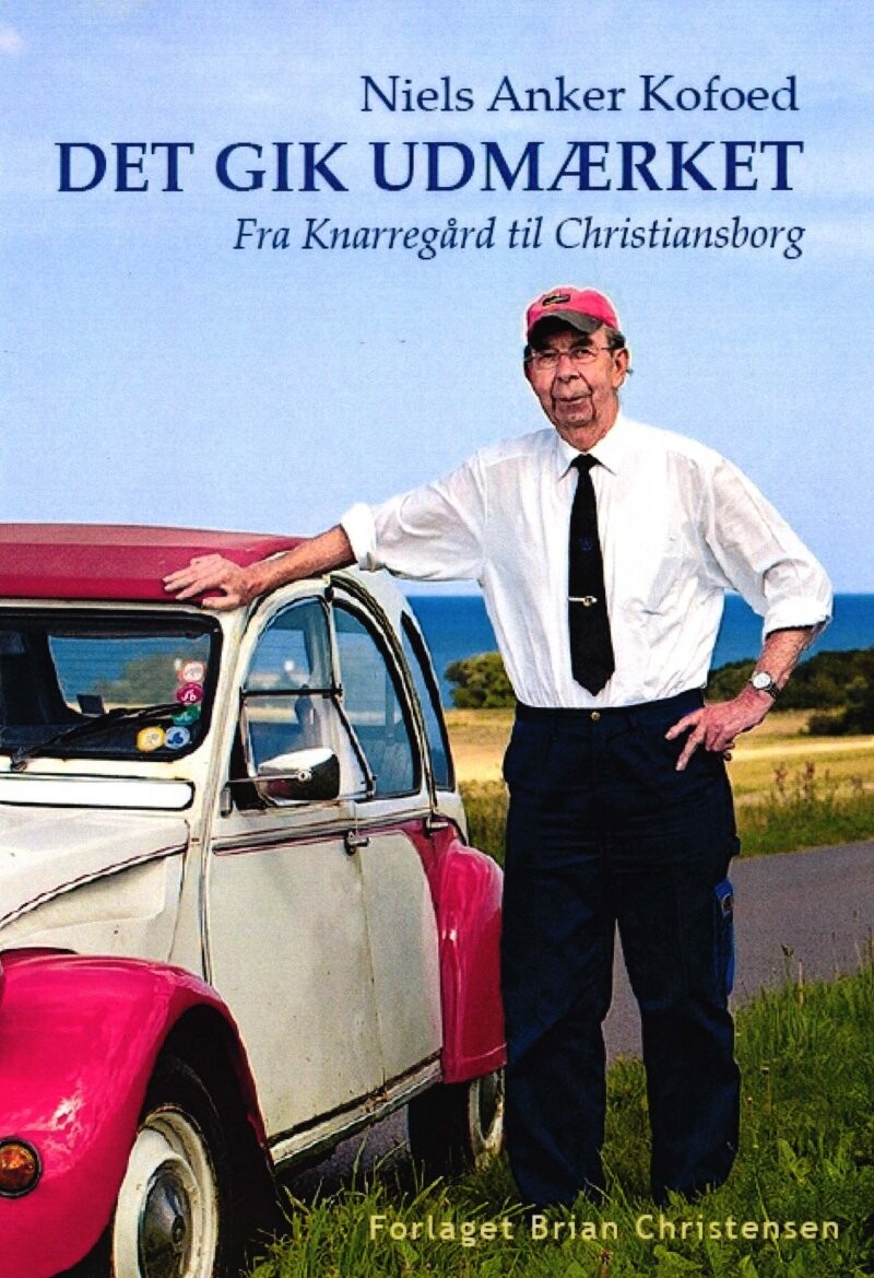Niels Anker Kofoed - Jette Hvidtfeldt - Bog - Forlaget Brian Christensen
