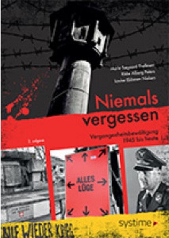 Niemals Vergessen - Marie Søgaard Thellesen - Bog - Systime