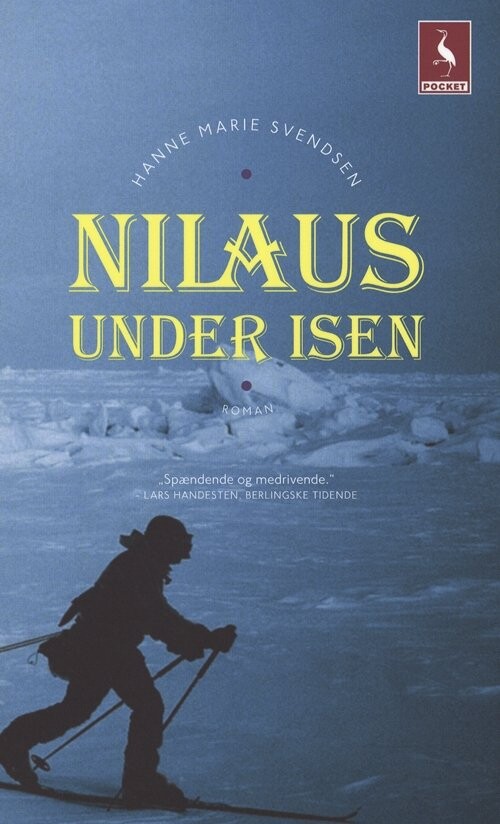 Nilaus Under Isen - Hanne Marie Svendsen - Bog - Gyldendal