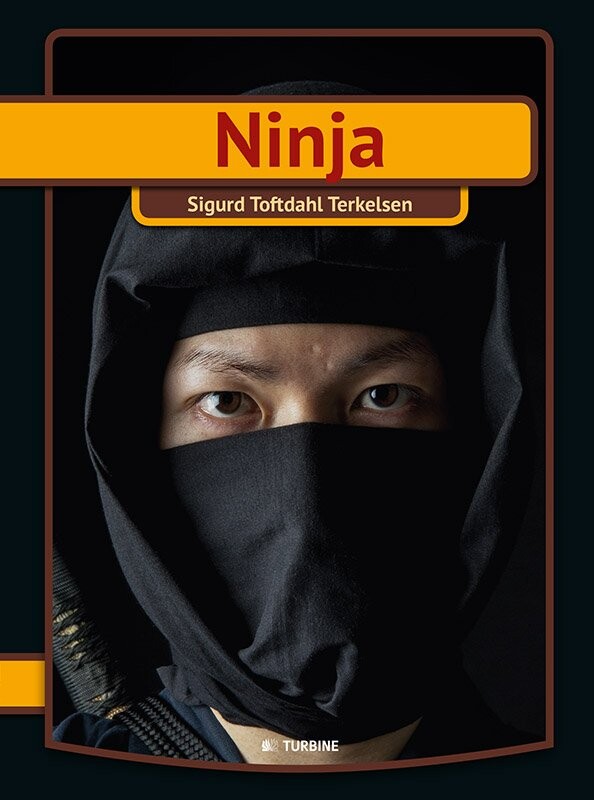 Ninja - Serien Min Første Bog - Sigurd Toftdahl Terkelsen - Bog - Turbine