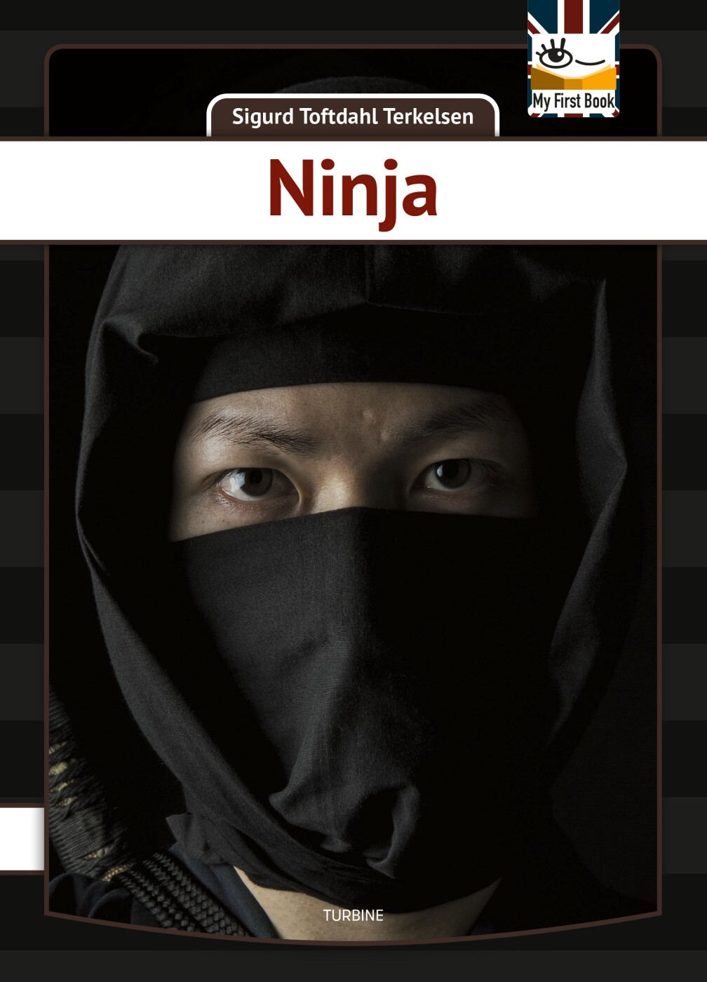 Ninja - Sigurd Toftdahl Terkelsen - English Book - Turbine