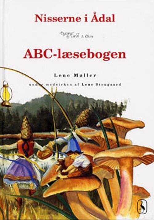 Nisserne I ådal. Første Læsebog 1. Klasse - Lene Møller - Bog - Gyldendal