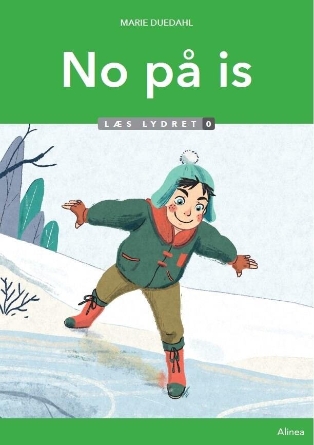 No På Is, Læs Lydret 0 - Marie Duedahl - Bog - Alinea