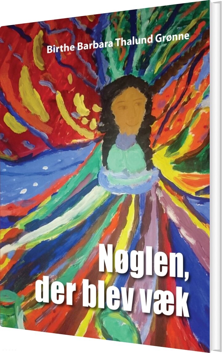 Nøglen, Der Blev Væk - Birthe Barbara Thalund Grønne - Bog - Kahrius