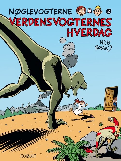 Nøglevogterne 2 - Verdensvogternes Hverdag - Niels Roland - Bog - Cobolt