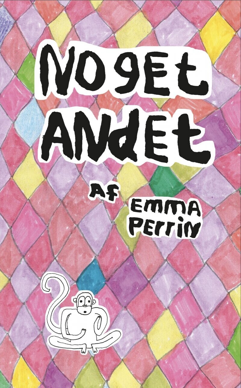 Noget Andet - Emma Perrin - Bog - Forlæns