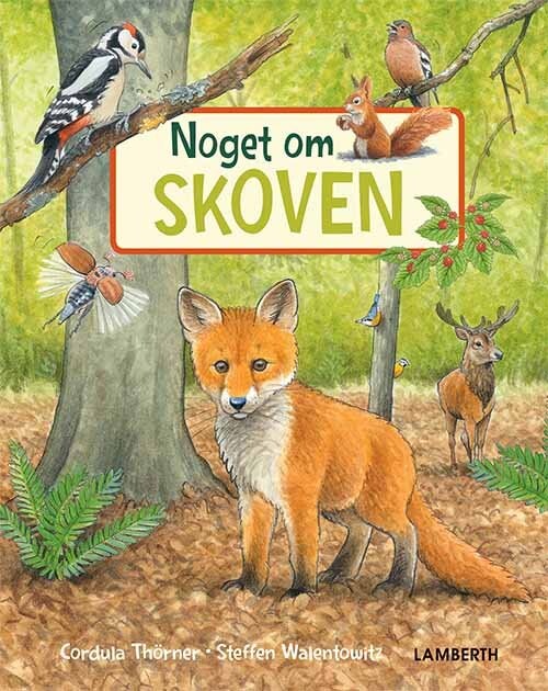 Noget Om Skoven - Cordula Thörner - Bog - Lamberth