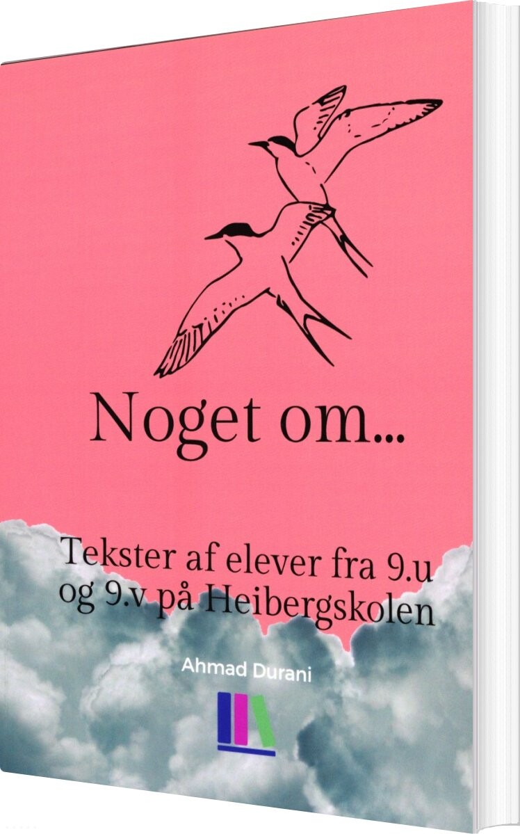 Noget Om - Ahmad Durani - Bog - Ungeforfattere.dk