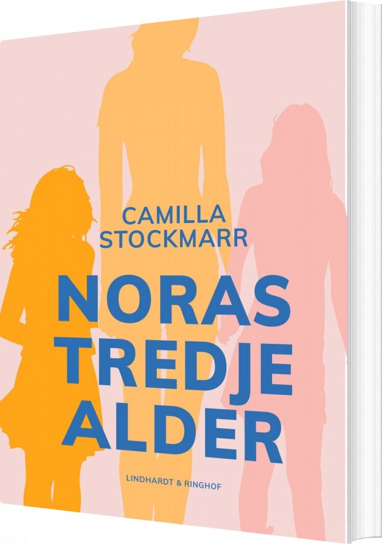 Noras Tredje Alder - Camilla Stockmarr - Bog - Saga