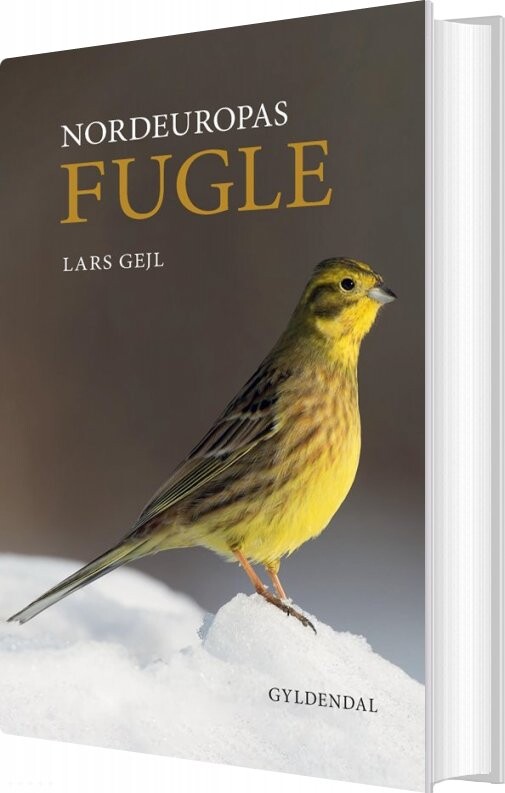 Nordeuropas Fugle - Lars Gejl - Bog - Gyldendal