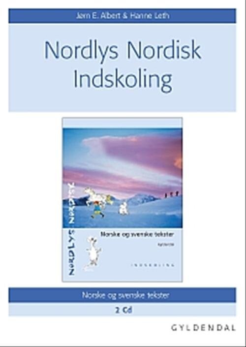 Nordlys Nordisk - Indskoling - Jørn E. Albert - Bog - Gyldendal