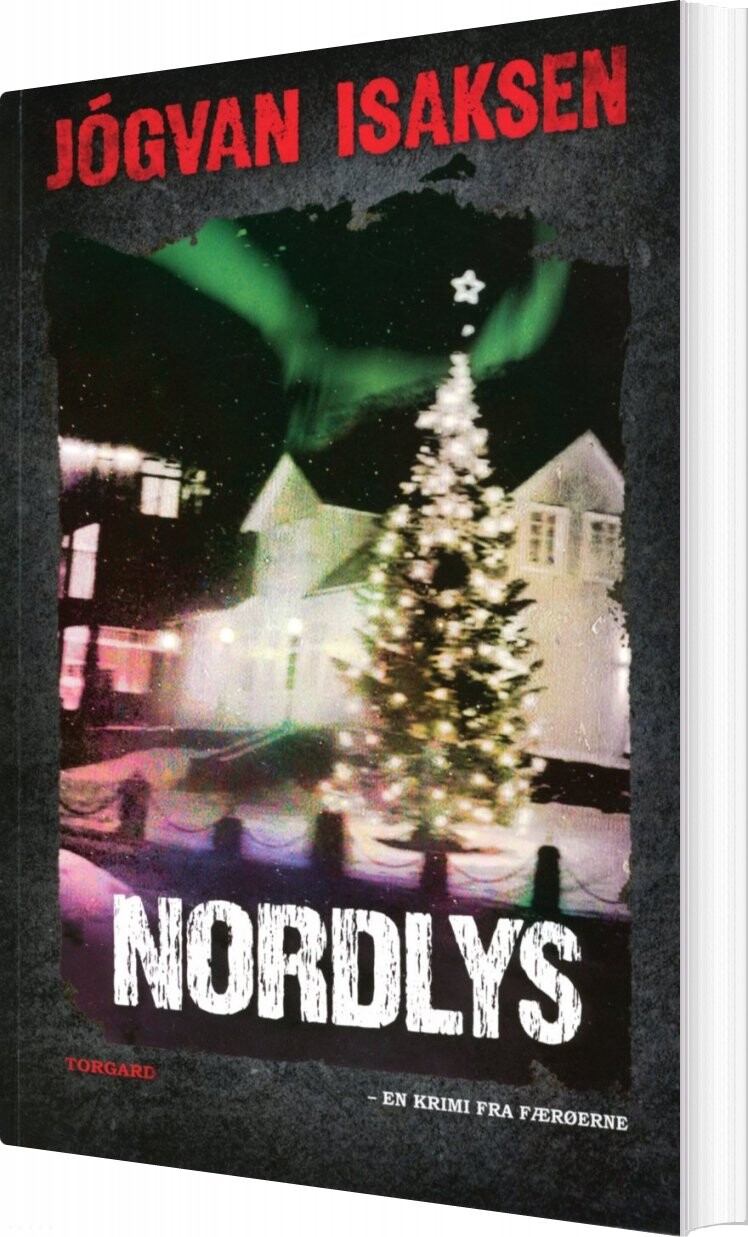 Nordlys - Jógvan Isaksen - Bog - Forlaget Torgard