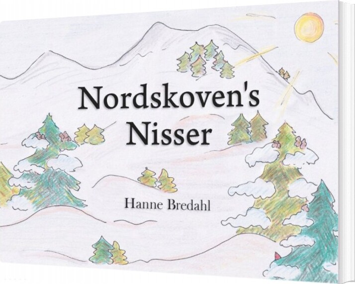 Nordskoven's Nisser - Hanne Bredahl - Bog - Books On Demand