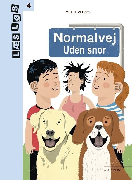 Normalvej. Uden Snor - Mette Vedsø - Bog - Gyldendal