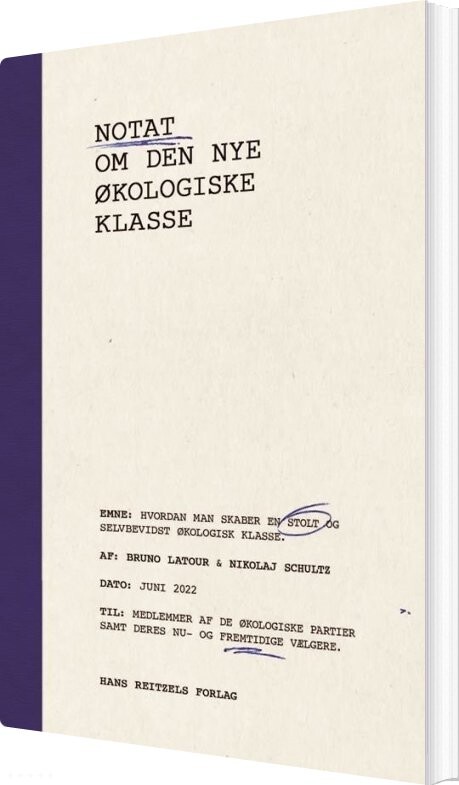 Notat Om Den Nye økologiske Klasse - Bruno Latour - Bog - Hans Reitzels Forlag