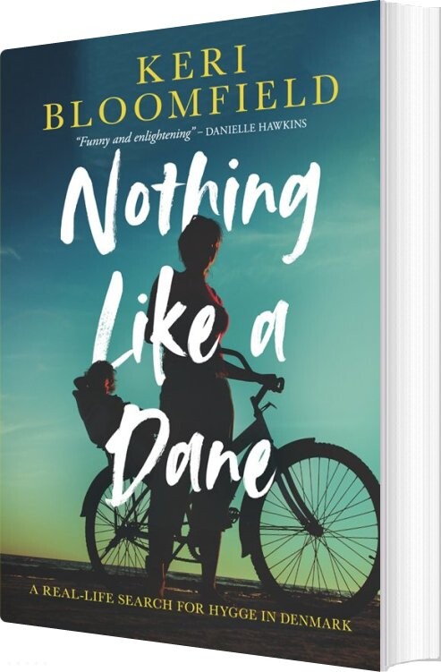 Nothing Like A Dane - Keri Bloomfield - English Book - Pembar Press