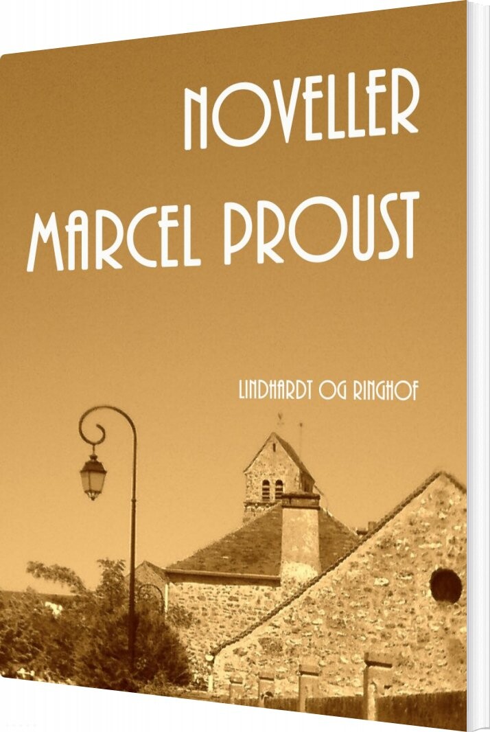 Noveller - Marcel Proust - Bog - Lindhardt Og Ringhof