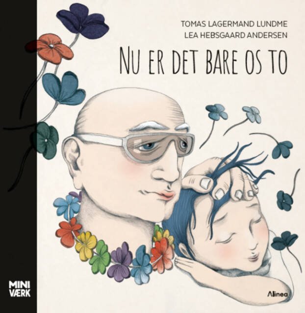 Nu Er Det Bare Os To - Tomas Lagermand Lundme - Bog - Alinea