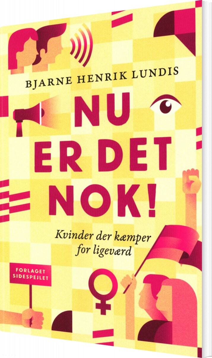 Nu Er Det Nok! - Bjarne Henrik Lundis - Bog - Forlaget Sidespejlet