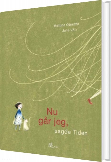 Nu Går Jeg, Sagde Tiden - Bettina Obrecht - Bog - Abc Forlag