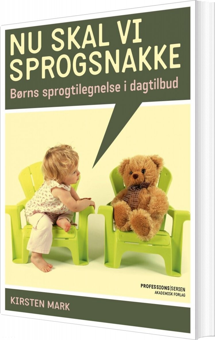Nu Skal Vi Sprogsnakke - Kirsten Mark - Bog - Akademisk Forlag