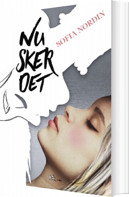 Nu Sker Det - Sofia Nordin - Bog - Abc Forlag